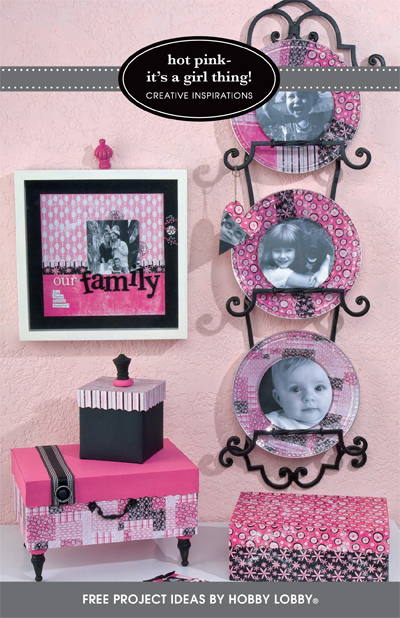Hobby Lobby Project - Hot Pink - It's A Girl Thing! - scrapbook, decorations, frame, plate, buttons, boxes, embellishments, file folders
